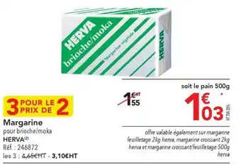 METRO Margarine pour brioche/moka HERVA(2) offre