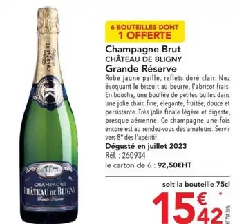 METRO Champagne Brut CHÂTEAU DE BLIGNY Grande Réserve offre