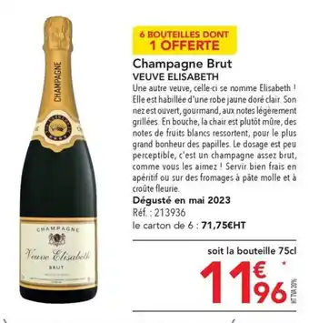 METRO Champagne Brut VEUVE ELISABETH offre