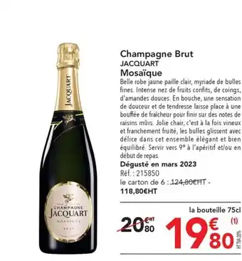 METRO Champagne Brut JACQUART Mosaïque offre