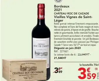 Bordeaux 2021 CHĂTEAU ROC DE CAZADE Vieilles Vignes de Saint-LĂ©ger