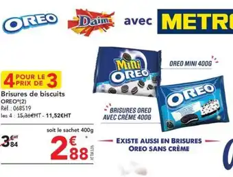 METRO Brisures de biscuits OREO (2) offre