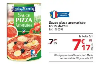 METRO Sauce pizza aromatisée LOUIS MARTIN Réf. : 180599 offre