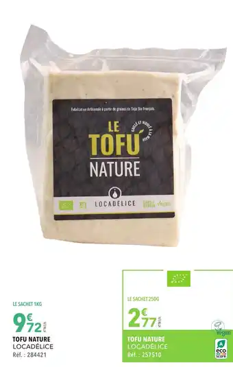 METRO TOFU NATURE LOCADÉLICE Réf. : 284421 offre