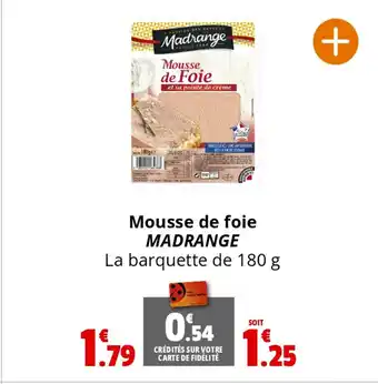 Coccinelle Supermarché Mousse de foie MADRANGE offre