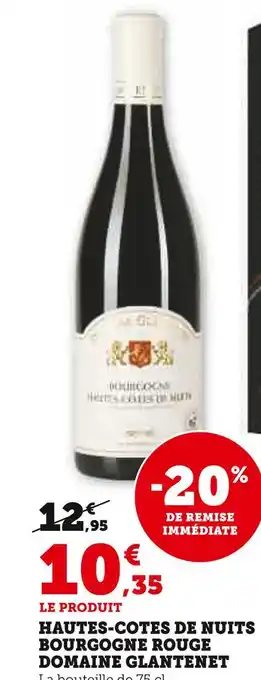 U Express Domaine glantenet hautes-cotes de nuits bourgogne rouge offre