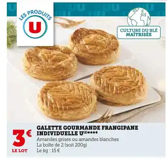 U Express U galette gourmande frangipane individuelle offre