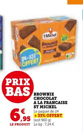 U Express St michel brownie chocolat a la francaise offre