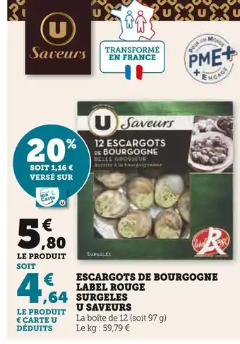 U Express U saveurs escargots de bourgogne label rouge surgeles offre