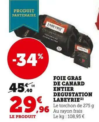 U Express Labeyrie foie gras de canard entier degustation offre