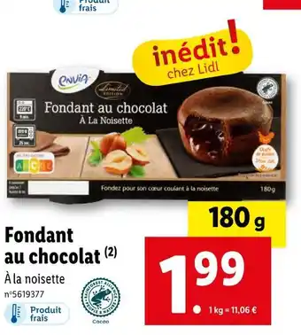 Lidl Envia fondant au chocolat offre
