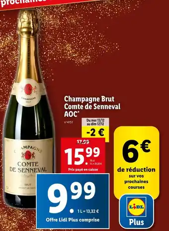 Lidl Comte de senneval champagne brut aoc offre