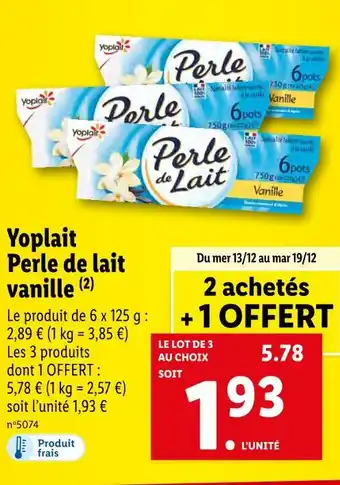 Lidl Yoplait perle de lait vanille offre