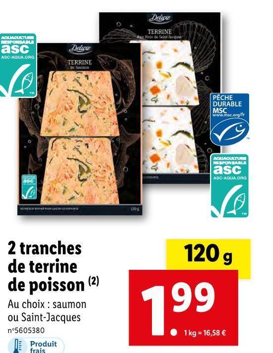 Promo Deluxe 2 tranches de terrine de poisson chez Lidl