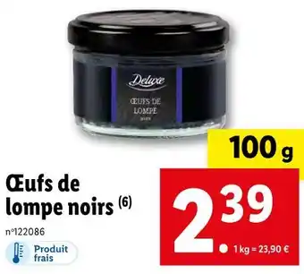 Lidl Deluxe œufs de lompe noirs offre