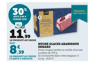 Super U Erhard buche glacee arabesque offre