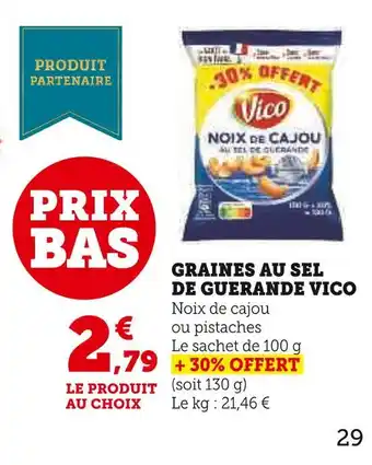 Super U Vico graines au sel de guerande offre