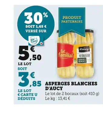 Super U D'aucy asperges blanches offre