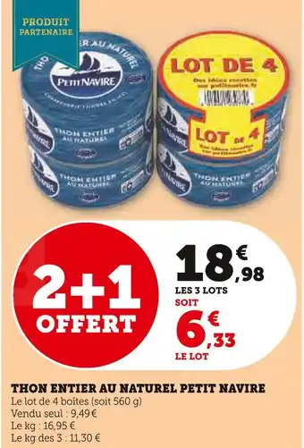 Super U Petit navire thon entier au naturel offre