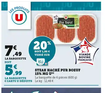 Super U U steak haché pur boeuf 15% mg offre