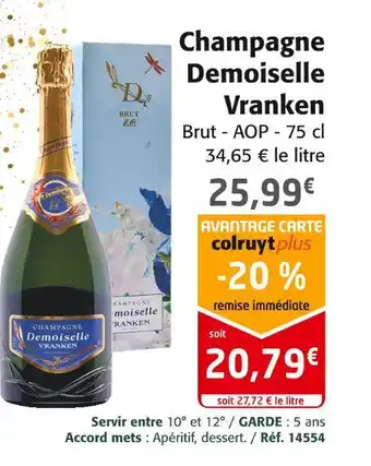 Colruyt Demoiselle vranken champagne offre