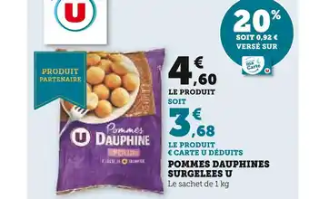 Super U U pommes dauphines surgelees offre