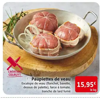 Colruyt Paupiettes de veau offre