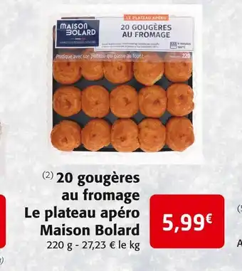 Colruyt Maison bolard 20 gougères au fromage le plateau apéro offre