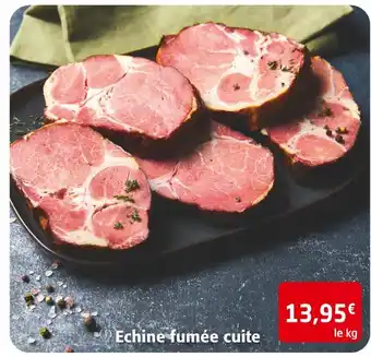 Colruyt Echine fumée cuite offre