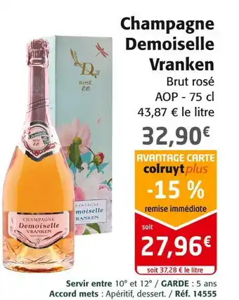 Demoiselle vranken champagne