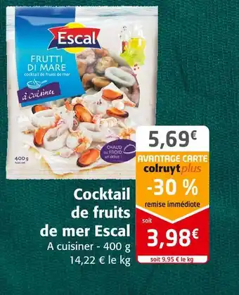 Colruyt Escal cocktail de fruits de mer offre