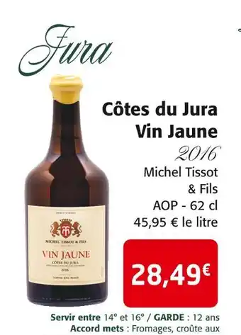 Colruyt Côtes du jura vin jaune offre