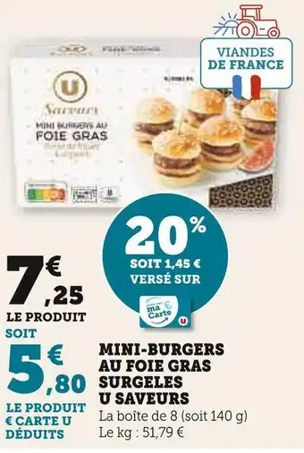 U Express U saveurs mini-burgers au foie gras surgeles offre