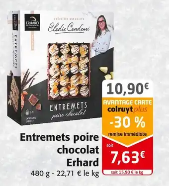 Colruyt Erhard entremets poire chocolat offre