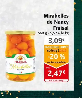 Colruyt Fraisal mirabelles de nancy offre