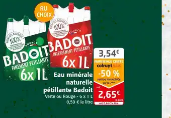 Colruyt Badoit eau minérale naturelle pétillante offre