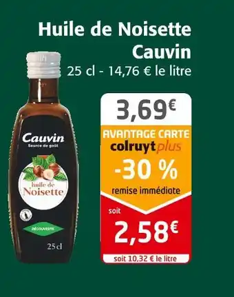 Colruyt Cauvin huile de noisette offre