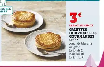 U Express U galettes individuelles gourmandes offre