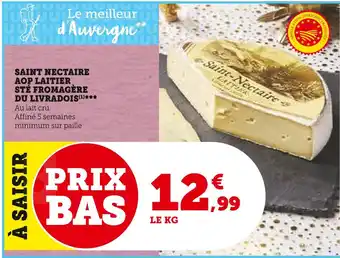 Super U Fromagère du livradois saint nectaire aop laitier sté offre