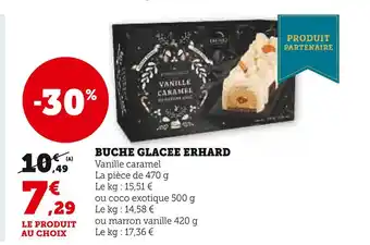 Super U Erhard buche glacee offre