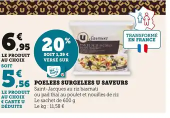 Super U U saveurs poelees surgelees offre