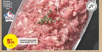 Intermarché CHAIR À SAUCISSE JEAN ROZÉ offre