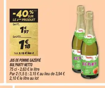 Netto JUS DE POMME GAZÉIFIÉ BUL'PARTY NETTO offre