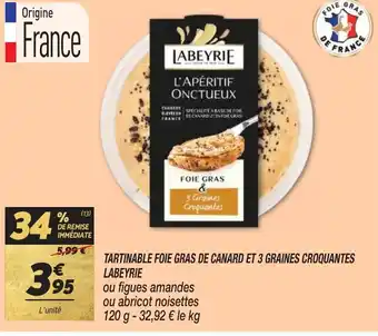 TARTINABLE FOIE GRAS DE CANARD ET 3 GRAINES CROQUANTES LABEYRIE