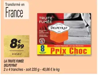 Netto LA TRUITE FUMÉE DELPEYRAT offre