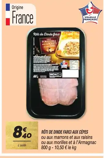Netto RÔTI DE DINDE FARCI AUX CÈPES offre