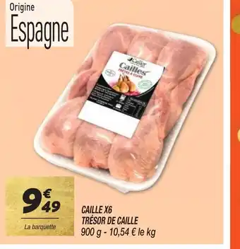 Netto CAILLE X6 TRÉSOR DE CAILLE offre