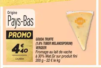 Netto GOUDA TRUFFE 1.6% TUBER MELANOSPORUM) VERGEER offre