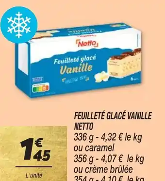 Netto FEUILLETÉ GLACÉ VANILLE NETTO offre