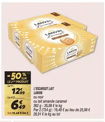 Netto L'ESCARGOT LAIT LANVIN offre